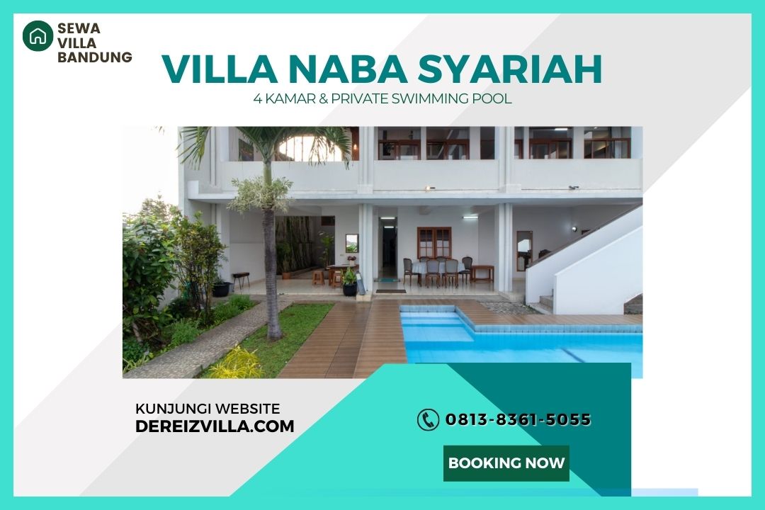 Rekomendasi Villa Kolam Renang & Alasan Liburan ke Dago Bandung